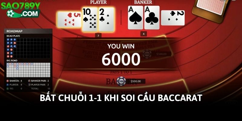 Bắt chuỗi 1-1 khi soi cầu baccarat